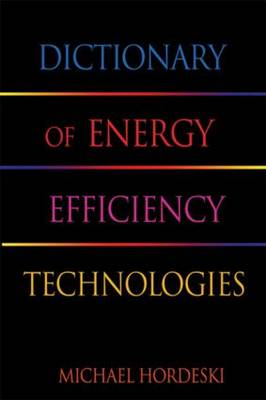 Dictionary of Energy Efficiency Technologies