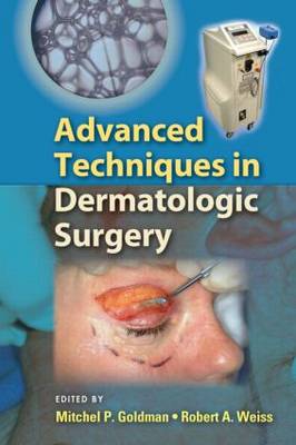 Advanced Techniques in Dermatologic Surgery