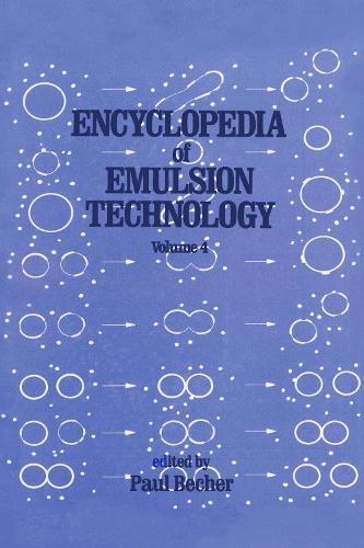 Encyclopedia of Emulsion Technology