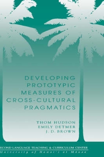 Developing Prototypic Measures of Cross-cultural Pragmatics