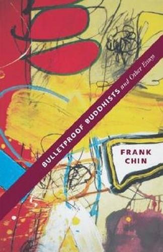 Bulletproof Buddhists and Other Essays