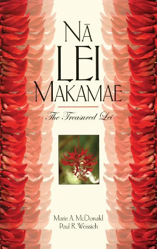 Na Lei Makamae