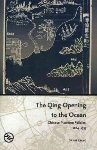 The Qing Opening to the Ocean