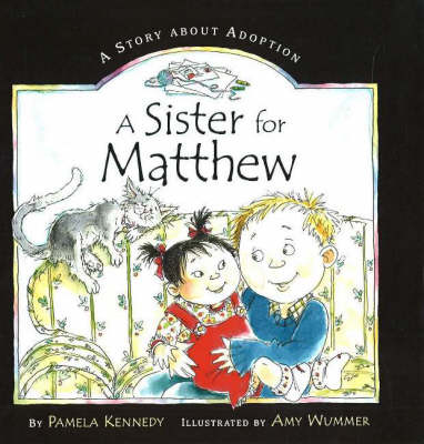 A Sister for Matthew
