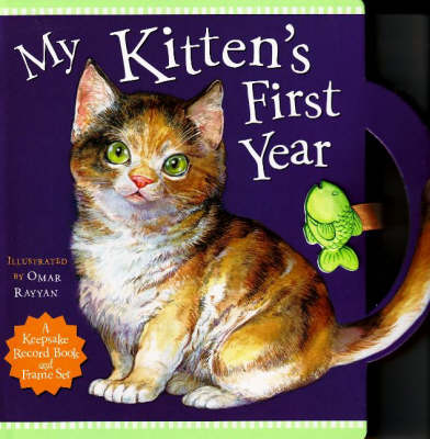 My Kitten's First Year