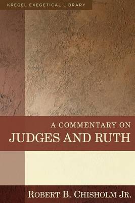A Commentary on Judges and Ruth