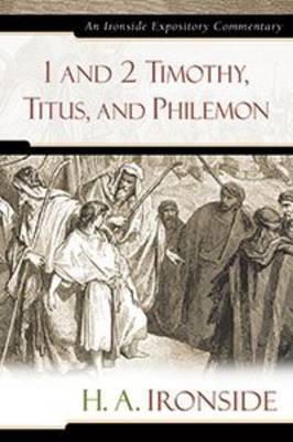 1 and 2 Timothy, Titus, and Philemon