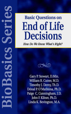 Basic Questions on End of Life