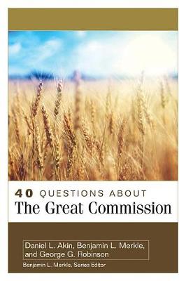 40 Questions About the Great Commission
