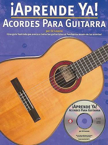 Aprende Ya] Acordes Para Guitarra