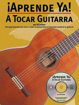 Aprende Ya! A Tocar Guitarra