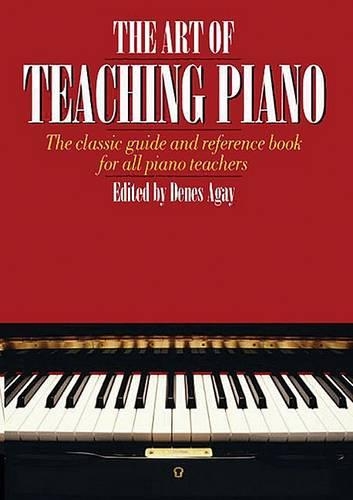 The Art of Teaching Piano