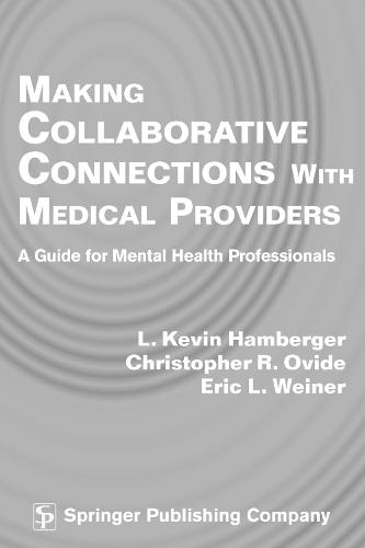 Making Collaborative Connections with Medical Providers
