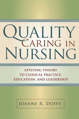 Quality Caring in Nursing