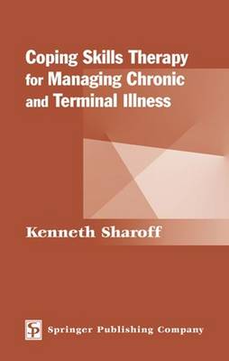 Coping Skills Therapy for Managing Chronic and Terminal Illness
