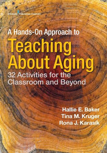 A Hands-On Approach to Teaching about Aging