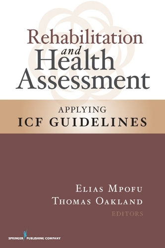Rehabilitation and Health Assessment