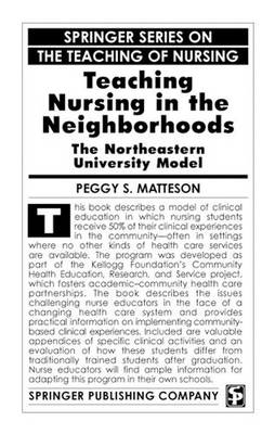 Teaching Nursing in the Neighborhoods