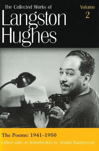 The Collected Works of Langston Hughes v. 2; Poems 1941-1950