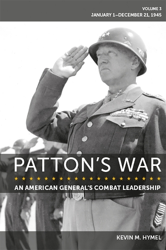 Patton's War Volume 3