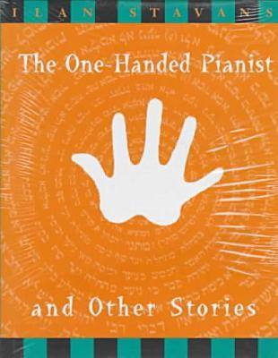 "One Handed Pianist" and Other Stories