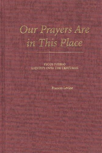 Our Prayers are in This Place