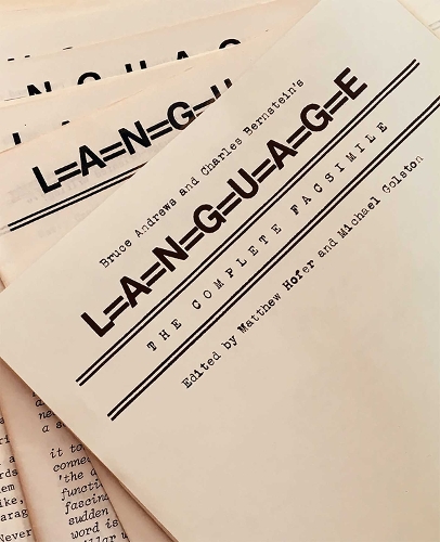 Bruce Andrews and Charles Bernstein's L=a=N=G=U=a=G=E