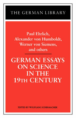 German Essays on Science: In the Nineteenth Century
