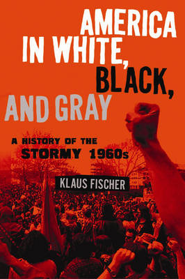 America in White, Black, and Gray