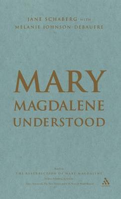 Mary Magdalene Understood