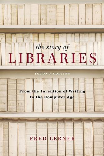 The Story of Libraries