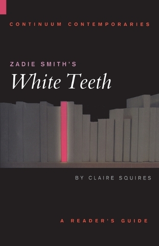 Zadie Smith's White Teeth