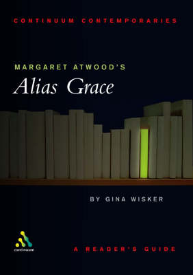 Margaret Atwood's "Alias Grace"
