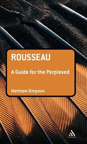 Rousseau: A Guide for the Perplexed