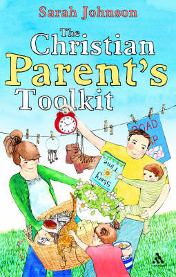 The Christian Parents Toolkit