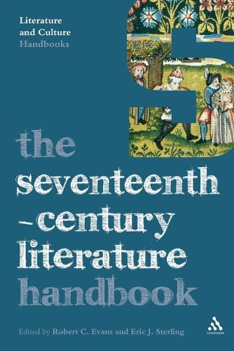 The Seventeenth-Century Literature Handbook