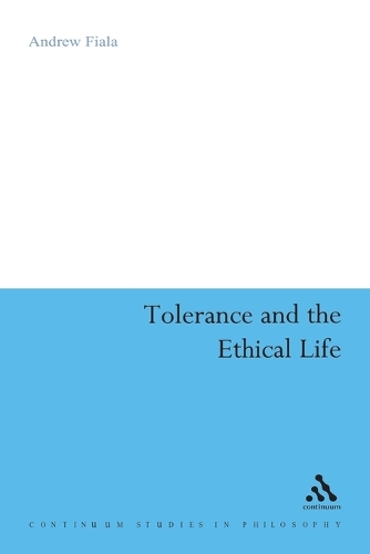 Tolerance and the Ethical Life