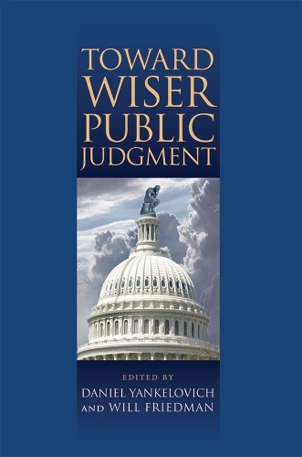 Toward Wiser Public Judgment
