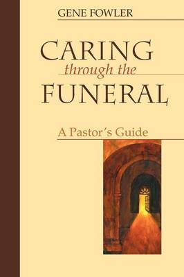Caring Through the Funeral