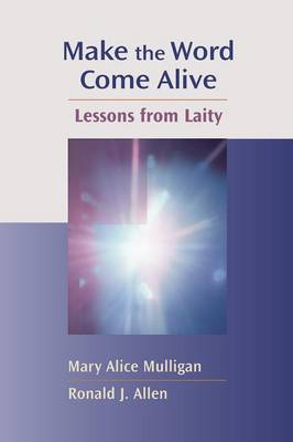 Make the Word Come Alive