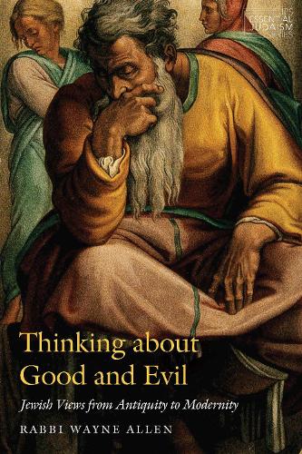Thinking About Good and Evil