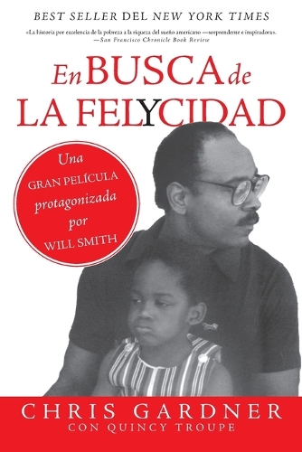 En Busca de la Felycidad (Pursuit of Happyness)