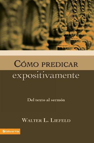 Como Predicar Expositivamente