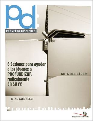 Proyecto Discipulo Guia Del Lider