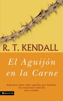 El Aguijon En La Carne