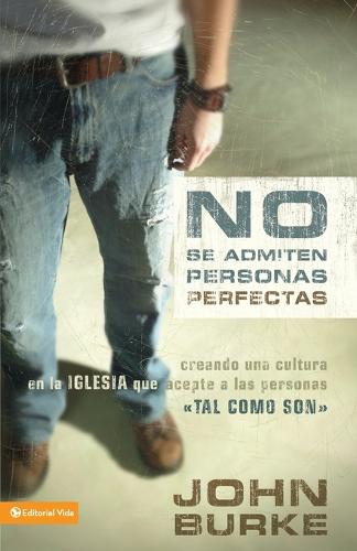 A No Se Admiten Personas Perfectas