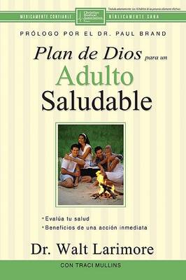 El Plan De Dios Para Adultos Saludables