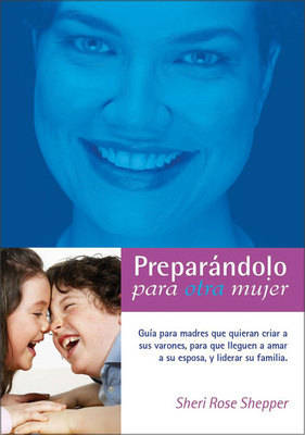 Preparandolo Para Otra Mujer