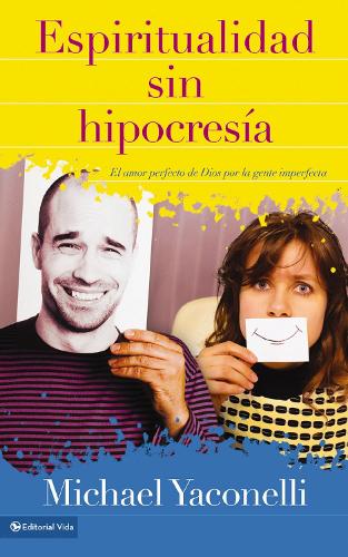 Espiritualidad sin hipocresía