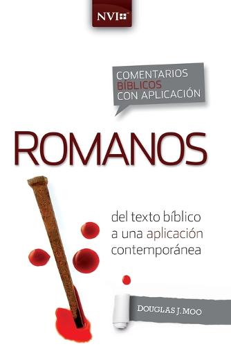 Comentario Bíblico Con Aplicación NVI Romanos